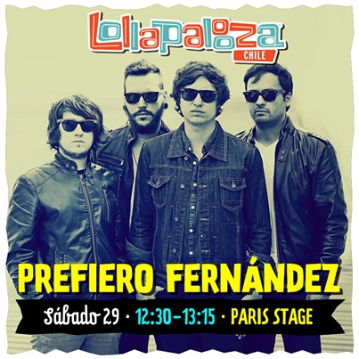 Prefiero Fernández invita a Lollapalooza