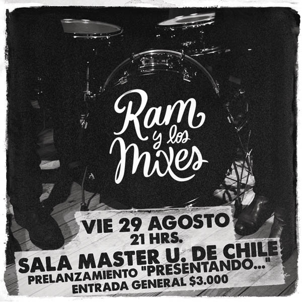 Concurso: Ram y Los Mixes prelanzan su disco debut